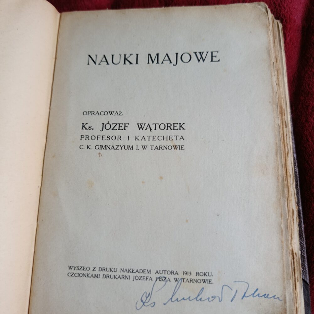Ks. Józef Wątorek, "Nauki majowe" [1913]