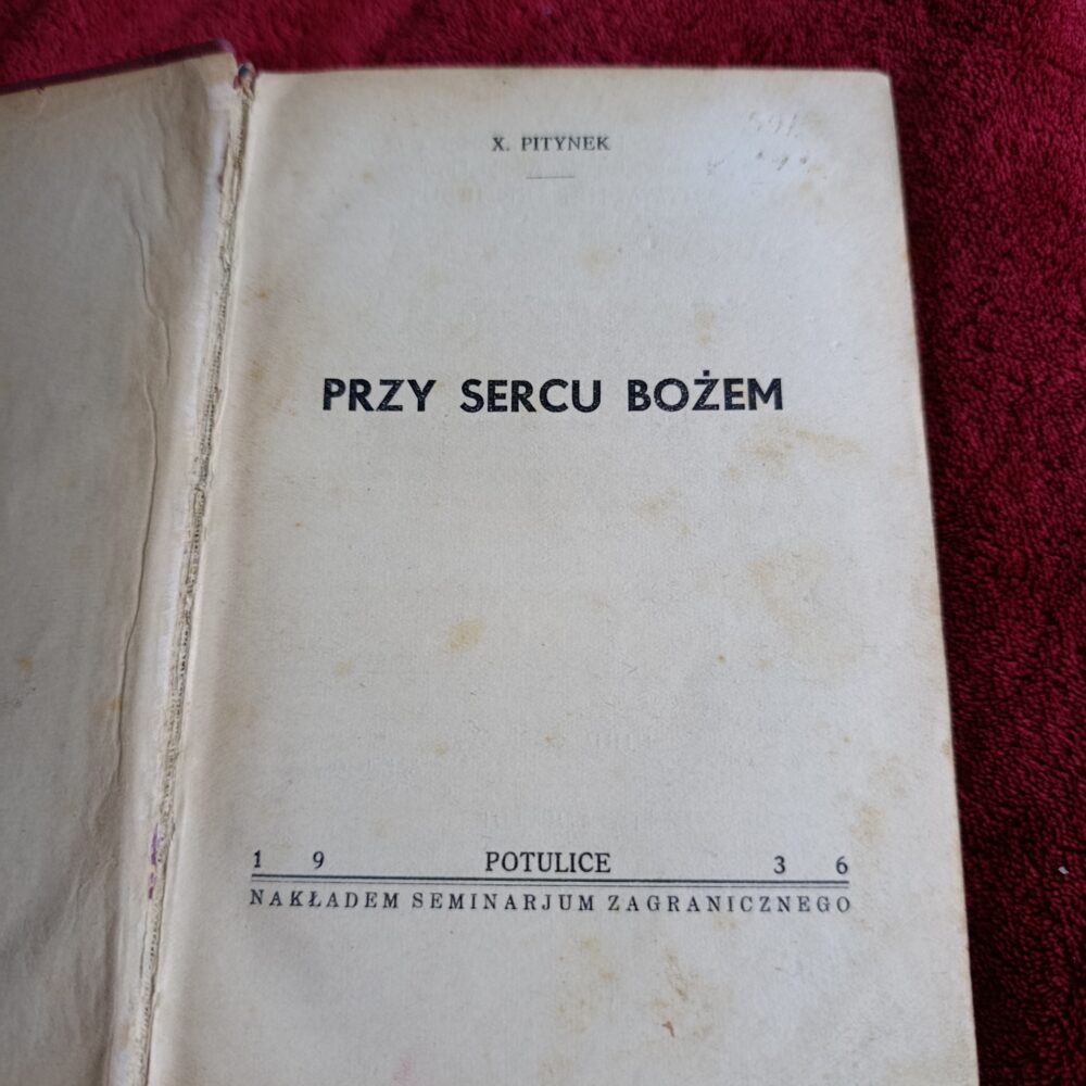 X. Pitynek, "Przy Sercu Bożem" [1936]