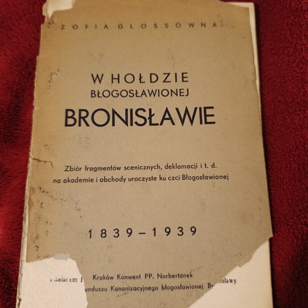 Zofia Glossówna, "W hołdzie błogosławionej Bronisławie" [1938]