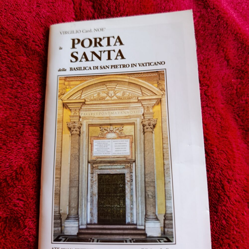 Virgilio Card. Noè, "La Porta Santa della Basilica di San Pietro in Vaticano" [1999]