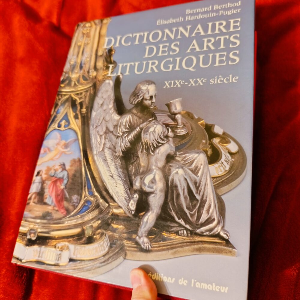 Bernard Berthod, Elisabeth Hardouin-Fugier, "Dictionnaire des arts liturgiques. XIXe-XXe siècle" ("Słownik sztuki liturgicznej XIX i XX wieku") [1996] (2)