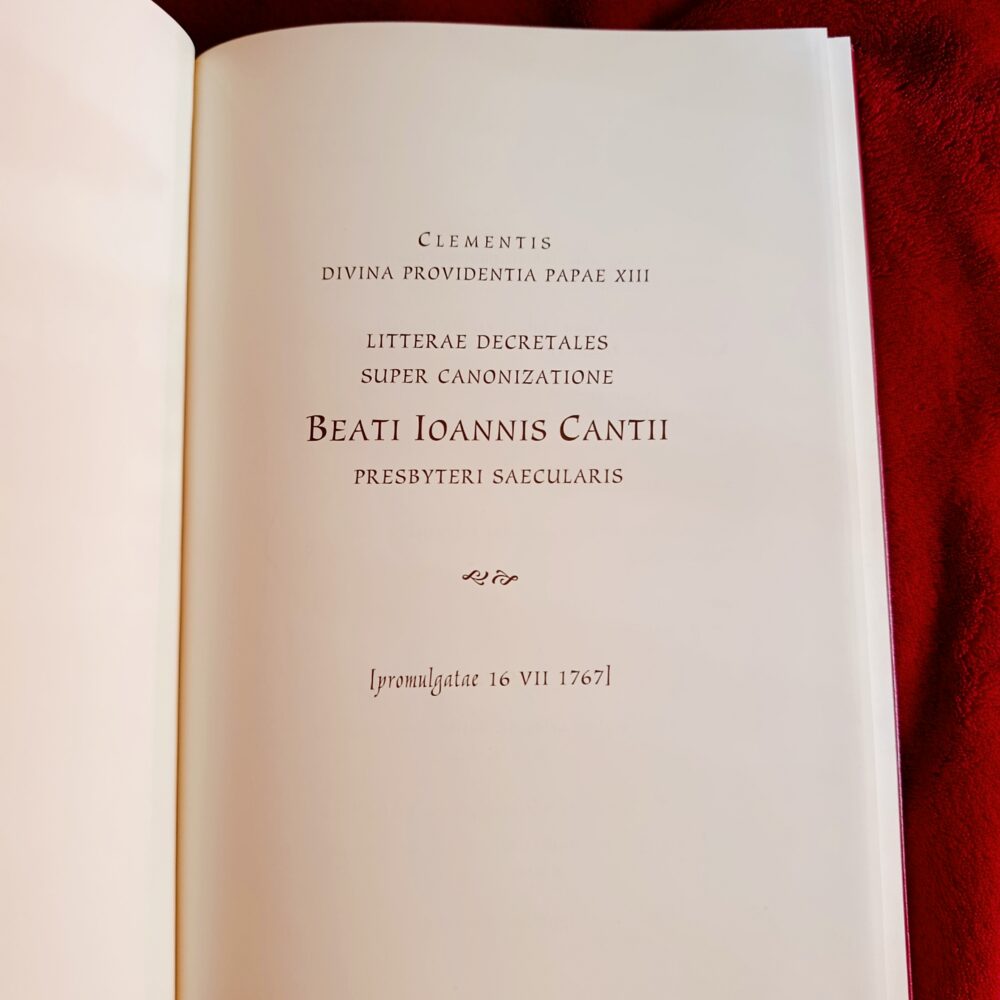 Litterae decretales super Canonizatione Beati Ioannis Cantii presbyteri saecularis [1767/2004]