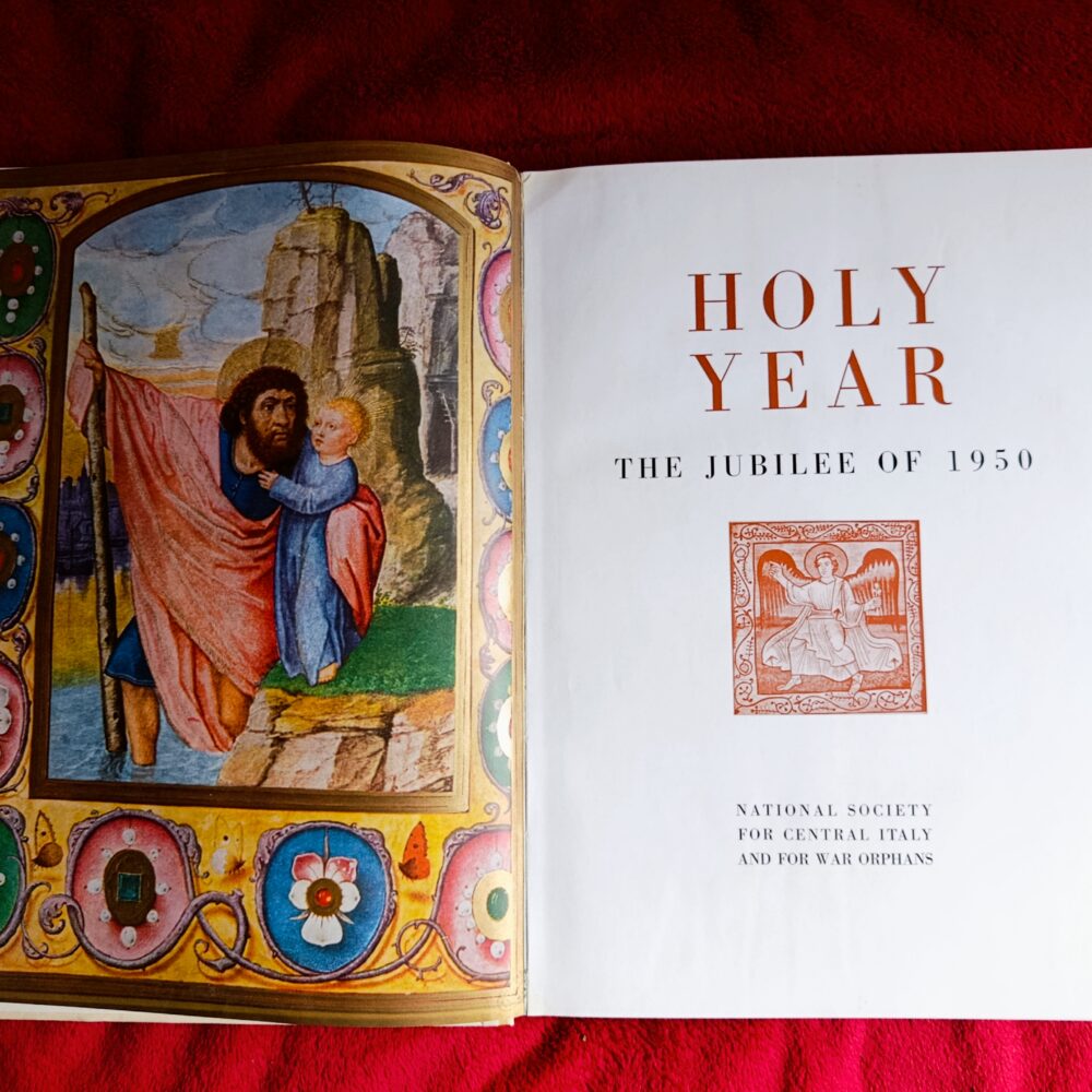 Holy Year. The Jubilee of 1950 [1950]