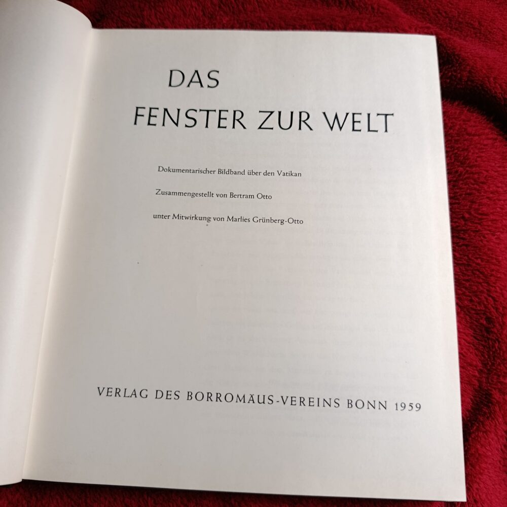 Bertram Otto, Marlies G.-Otto, "Das Fenster zur Welt" [1959]