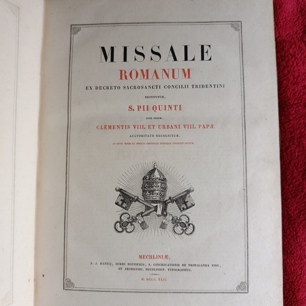 Missale Romanum ex decreto Sacrosancti Concilii Tridentini restitutum (...) Clementis VIII. et Urbani VIII Papae auctoritate recognitum [1842